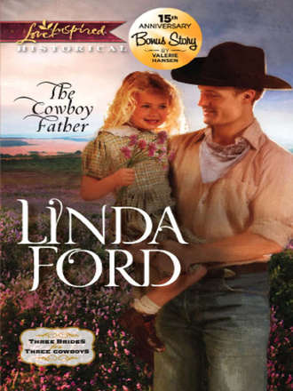Linda  Ford. The Cowboy Father