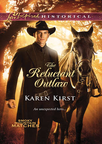 Karen  Kirst. The Reluctant Outlaw