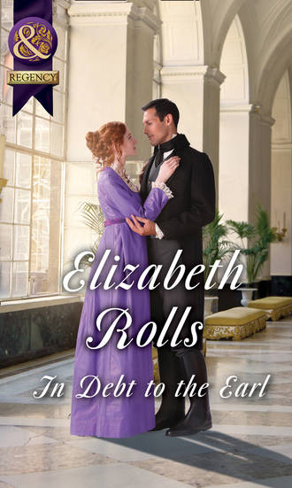 Elizabeth Rolls. In Debt To The Earl