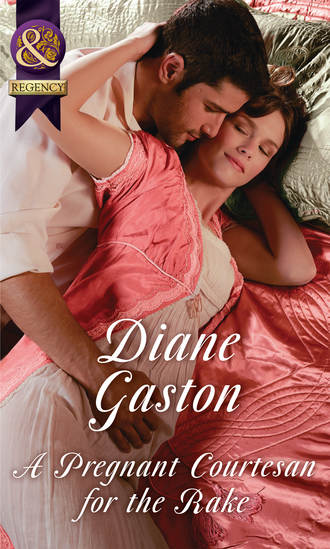 Diane  Gaston. A Pregnant Courtesan For The Rake