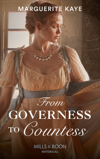 Marguerite Kaye. From Governess To Countess