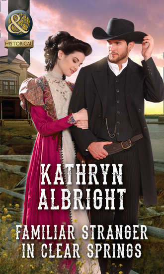 Kathryn  Albright. Familiar Stranger In Clear Springs