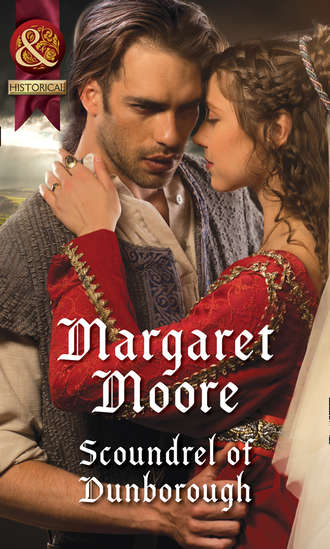 Margaret  Moore. Scoundrel Of Dunborough