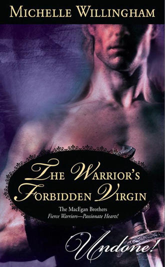 Michelle  Willingham. The Warrior's Forbidden Virgin
