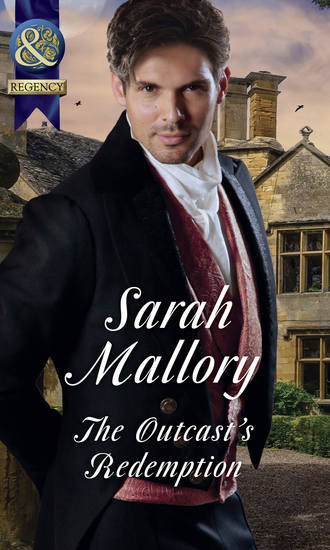 Sarah Mallory. The Outcast's Redemption