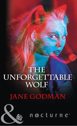 Jane  Godman. The Unforgettable Wolf