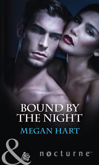 Megan Hart. Bound By The Night: Dark Heat / Dark Dreams / Dark Fantasy