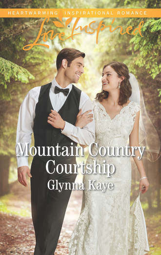 Glynna  Kaye. Mountain Country Courtship