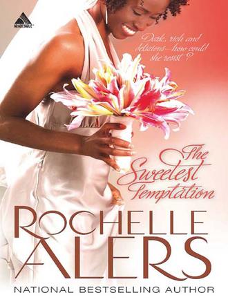 Rochelle  Alers. The Sweetest Temptation