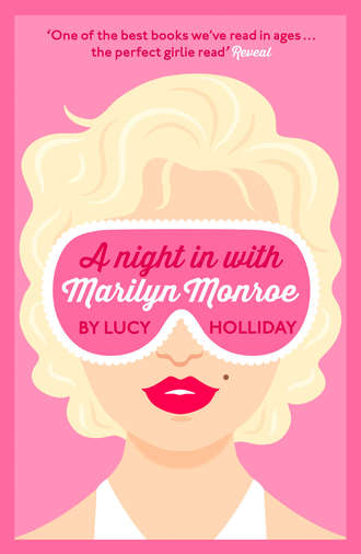 Lucy  Holliday. A Night In With Marilyn Monroe