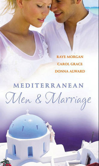 Raye  Morgan. Mediterranean Men & Marriage: The Italian's Forgotten Baby / The Sicilian's Bride / Hired: The Italian's Bride