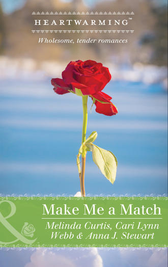 Melinda  Curtis. Make Me A Match: Baby, Baby / The Matchmaker Wore Skates / Suddenly Sophie