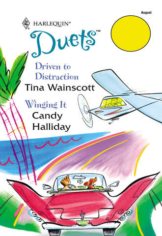 Candy  Halliday. Driven To Distraction: Driven To Distraction / Winging It