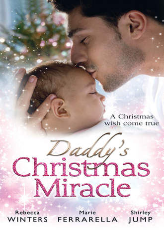 Rebecca Winters. Daddy's Christmas Miracle: Santa in a Stetson