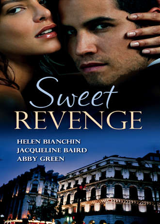 JACQUELINE  BAIRD. Sweet Revenge: The Martinez Marriage Revenge / The Italian Billionaire's Ruthless Revenge / The Kouros Marriage Revenge