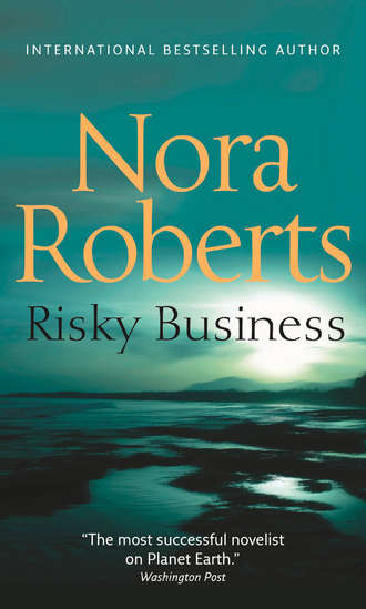 Нора Робертс. Risky Business: the classic story from the queen of romance that you won’t be able to put down