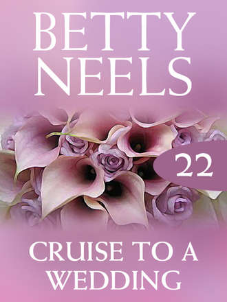 Бетти Нилс. Cruise to a Wedding