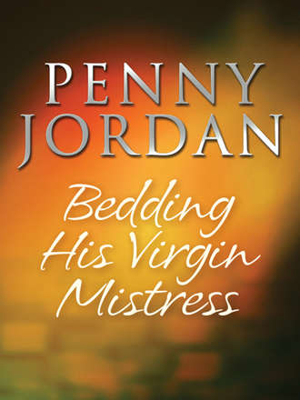 Пенни Джордан. Bedding His Virgin Mistress