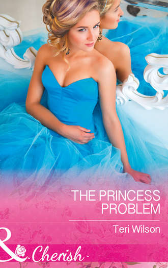 Teri  Wilson. The Princess Problem