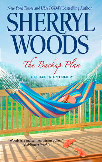 Sherryl  Woods. The Backup Plan