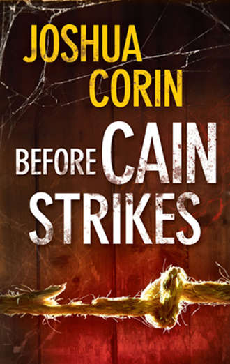 Joshua  Corin. Before Cain Strikes