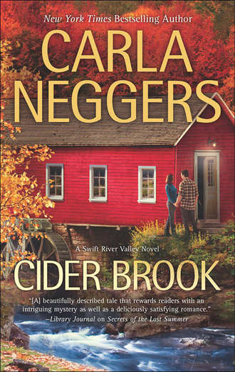 Carla Neggers. Cider Brook