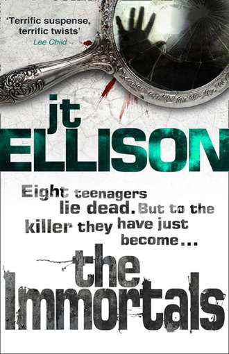 J.T.  Ellison. The Immortals