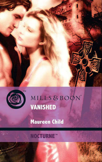 Maureen Child. Vanished