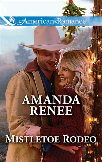 Amanda  Renee. Mistletoe Rodeo
