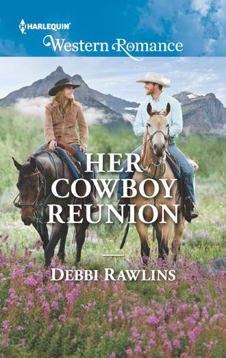 Debbi  Rawlins. Her Cowboy Reunion