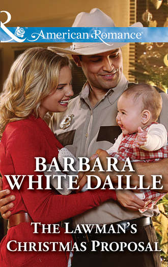 Barbara Daille White. The Lawman's Christmas Proposal