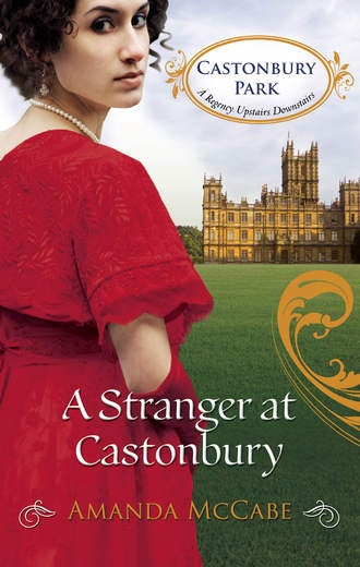 Amanda  McCabe. A Stranger at Castonbury