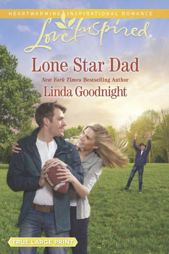 Linda  Goodnight. Lone Star Dad