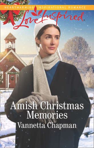 Vannetta  Chapman. Amish Christmas Memories