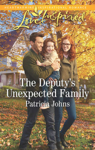 Patricia  Johns. The Deputy's Unexpected Family