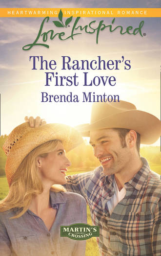 Brenda  Minton. The Rancher's First Love