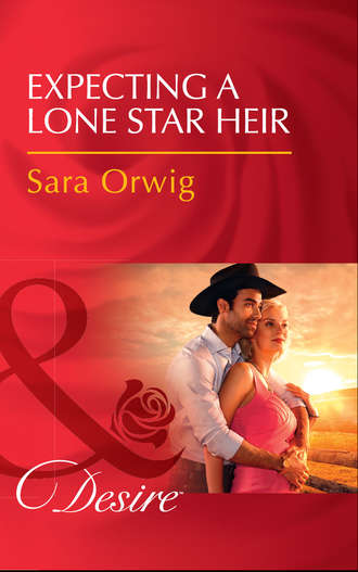 Sara  Orwig. Expecting A Lone Star Heir