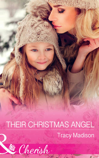Tracy  Madison. Their Christmas Angel