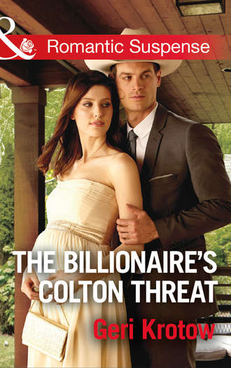 Geri  Krotow. The Billionaire's Colton Threat