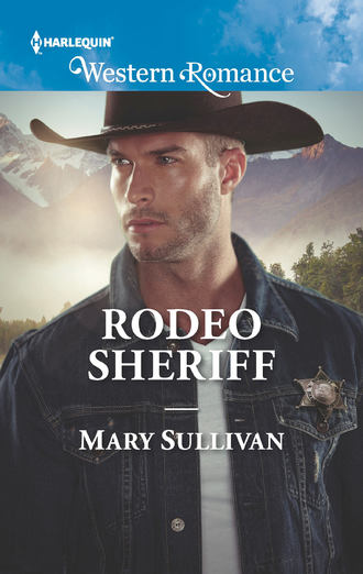 Mary  Sullivan. Rodeo Sheriff