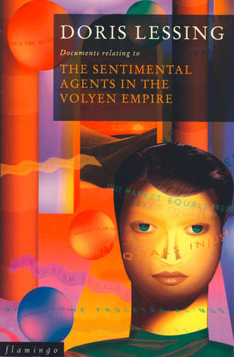 Дорис Лессинг. The Sentimental Agents in the Volyen Empire