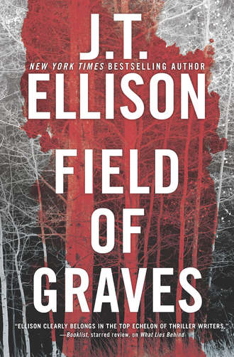 J.T.  Ellison. Field Of Graves