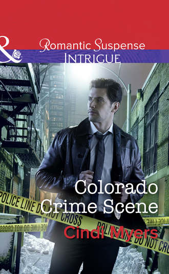 Cindi  Myers. Colorado Crime Scene