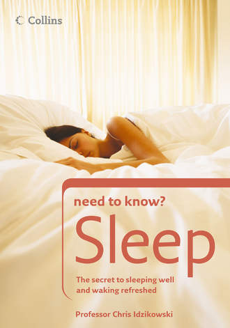 Prof. Idzikowski Chris. Sleep: The secret to sleeping well and waking refreshed