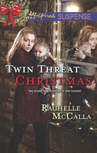 Rachelle  McCalla. Twin Threat Christmas: One Silent Night / Danger in the Manger
