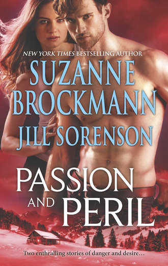 Suzanne  Brockmann. Passion and Peril: Scenes of Passion / Scenes of Peril