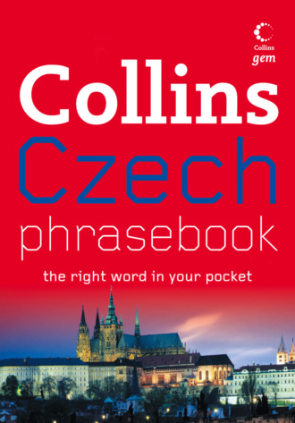 Collins  Dictionaries. Collins Gem Czech Phrasebook and Dictionary
