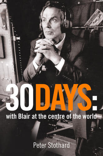 Peter  Stothard. 30 Days: A Month at the Heart of Blair’s War