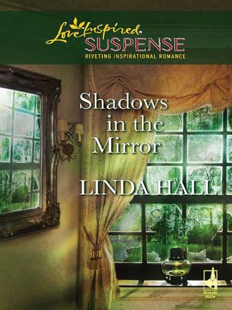 Linda  Hall. Shadows In The Mirror