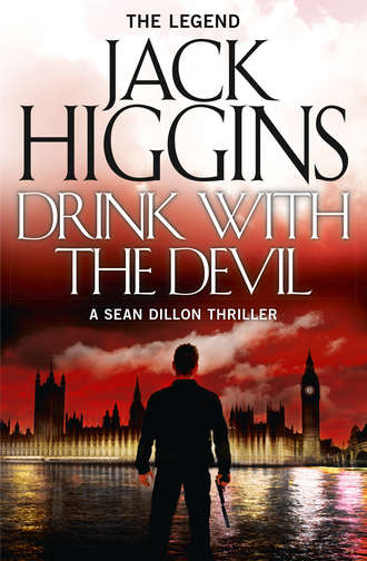 Jack  Higgins. Drink with the Devil